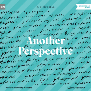 R. B. Russell: Another Perspective (Unabridged)