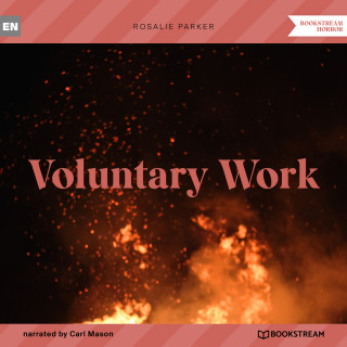 Rosalie Parker: Voluntary Work (Unabridged)