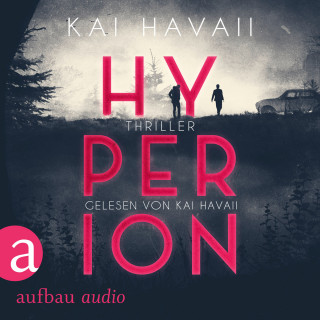 Kai Havaii: Hyperion (Ungekürzt)