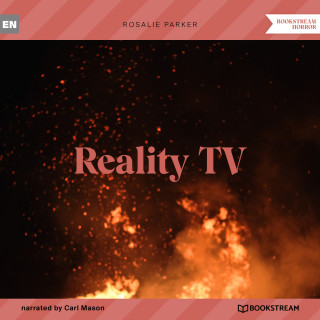 Rosalie Parker: Reality TV (Unabridged)