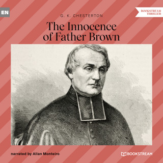 G. K. Chesterton: The Innocence of Father Brown