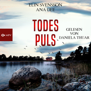 Ana Dee, Elin Svensson: Todespuls - Linda Sventon, Band 4 (ungekürzt)