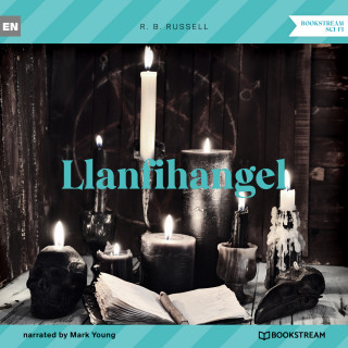 R. B. Russell: Llanfihangel (Unabridged)