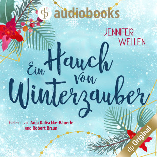 Jennifer Wellen: Ein Hauch von Winterzauber (Ungekürzt)