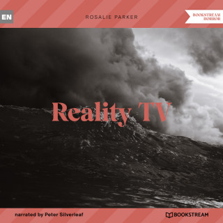 Rosalie Parker: Reality TV (Unabridged)