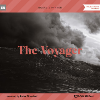 Rosalie Parker: The Voyager (Unabridged)