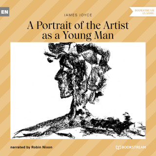 James Joyce: A Portrait of the Artist as a Young Man (Unabridged)