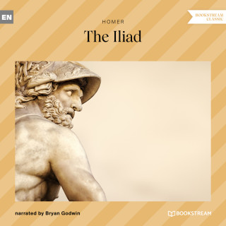 Homer: The Iliad (Unabridged)