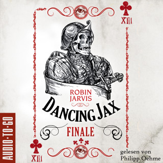Robin Jarvis: Finale - Dancing Jax, Band 3 (ungekürzt)