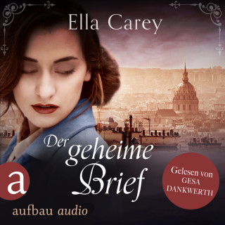 Ella Carey: Der geheime Brief - Ein ergreifendes Familiengeheimnis - Schatten der Vergangenheit, Band 3 (Ungekürzt)