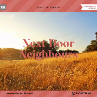 Rosalie Parker: Next Door Neighbours (Unabridged)