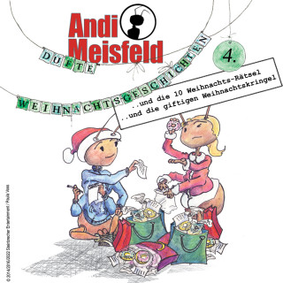 Tom Steinbrecher: Andi Meisfeld, Folge 4: Dufte Weihnachtsabenteuer