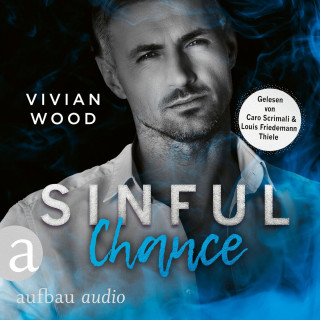 Vivian Wood: Sinful Chance - Sinfully Rich, Band 4 (Ungekürzt)