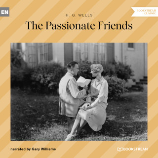 H. G. Wells: The Passionate Friends (Unabridged)