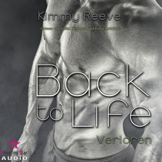 Kimmy Reeve: Verloren - Back to Life, Band 1 (ungekürzt)