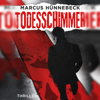Marcus Hünnebeck: Todesschimmer - Drosten und Sommer, Band 6 (ungekürzt)