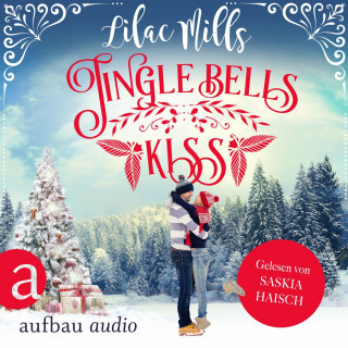 Lilac Mills: Jingle Bells Kiss (Ungekürzt)