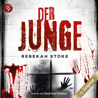 Rebekah Stoke: Der Junge - Die Kinder-Reihe, Band 1 (Ungekürzt)