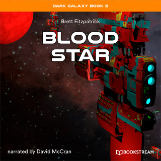 Brett Fitzpatrick: Blood Star - Dark Galaxy Book, Book 5 (Unabridged)