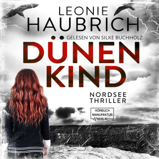 Leonie Haubrich: Dünenkind (ungekürzt)