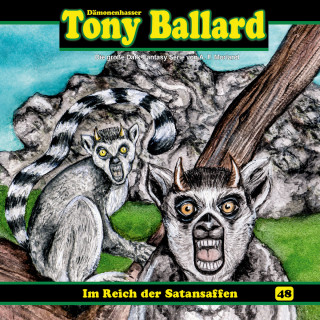 Thomas Birker: Tony Ballard, Folge 48: Im Reich der Satansaffen