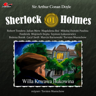 Sir Arthur Conan Doyle: Sherlock Holmes, Odcinek 1: Willa Krwawa Bukowina