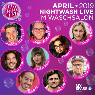 Sven Bensmann, Simon Stäblein, Nico Stank, Kinan Al, Ingrid Wenzel, Benni Stark, Liza Kos, Masud, Phil Laude: NightWash Live, April 2019