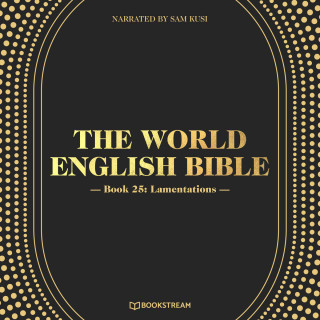 Diverse: Lamentations - The World English Bible, Book 25 (Unabridged)