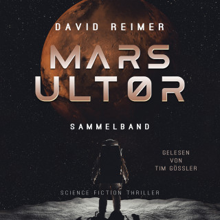 David Reimer: Mars Ultor Gesamtausgabe (ungekürzt)