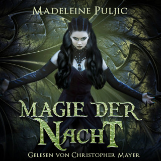 Madeleine Puljic: Magie der Nacht - Herz des Winters, Band 3 (ungekürzt)
