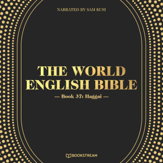 Diverse: Haggai - The World English Bible, Book 37 (Unabridged)