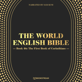 Diverse: The First Book of Corinthians - The World English Bible, Book 46 (Unabridged)