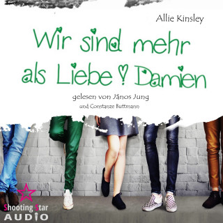 Allie Kinsley: Damien - Wir sind mehr als Liebe, Band 5 (ungekürzt)