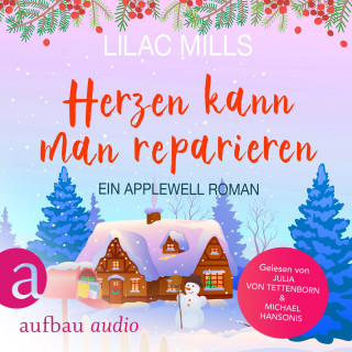 Lilac Mills: Herzen kann man reparieren - Applewell Village, Band 2 (Ungekürzt)