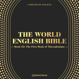 Diverse: The First Book of Thessalonians - The World English Bible, Book 52 (Unabridged)