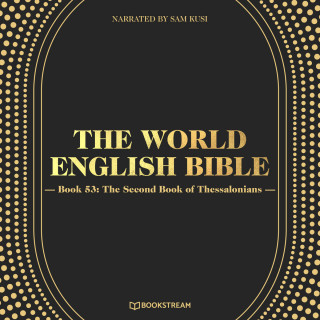 Diverse: The Second Book of Thessalonians - The World English Bible, Book 53 (Unabridged)