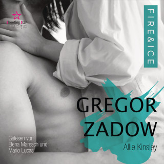 Allie Kinsley: Gregor Zadow - Fire&Ice, Band (ungekürzt)