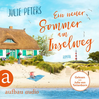 Julie Peters: Ein neuer Sommer am Inselweg - Friekes Buchladen, Band 4 (Ungekürzt)