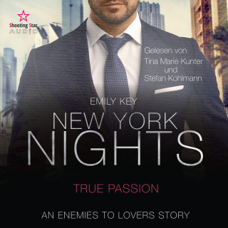 Emily Key: New York Nights: True Passion - New York Gentlemen, Band 4 (ungekürzt)