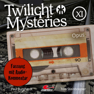 Paul Burghardt: Twilight Mysteries, Die neuen Folgen, Folge 11: Opus (Fassung mit Audio-Kommentar)