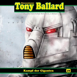 Thomas Birker: Tony Ballard, Folge 49: Kampf der Giganten