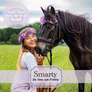 Marina Schuster: Smarty - Ein Shetty zum Verlieben (ungekürzt)
