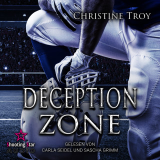 Christine Troy: Deception Zone - Washington White Sharks, Band 2 (ungekürzt)