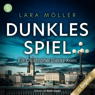 Lara Möller: Dunkles Spiel - Ein Christopher Diecks-Krimi, Band 3 (Ungekürzt)