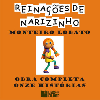 Monteiro Lobato: Obra completa onze Histórias - Reinações de Narizinho