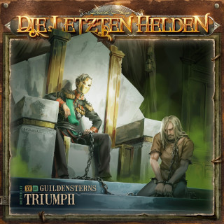 Dirk Jürgensen: Die Letzten Helden, Folge 15: Episode 12 - Guildensterns Triumph