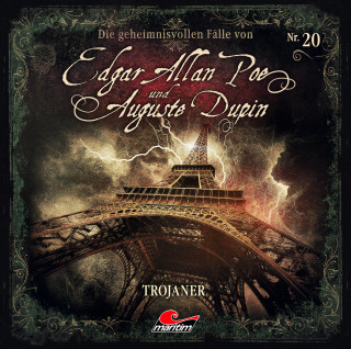 Markus Duschek: Edgar Allan Poe & Auguste Dupin, Folge 20: Trojaner