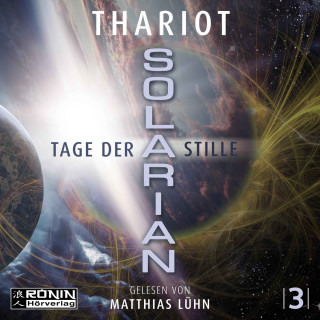 Thariot: Tage der Stille - Solarian, Band 3 (ungekürzt)