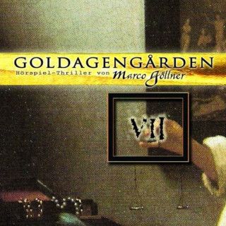 Marco Göllner: Goldagengarden, Folge 7