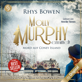 Rhys Bowen: Mord auf Coney Island - Molly Murphy ermittelt-Reihe, Band 5 (Ungekürzt)